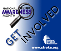 Get involved with Stroke Awareness Month and the National Stroke Association